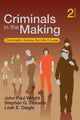 Book cover of: Criminals in the Making. By: John Paul Wright