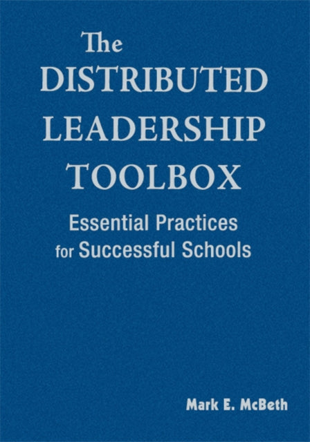 Book cover of: Distributed Leadership Toolbox. By: Mark E. McBeth, Mark E McBeth