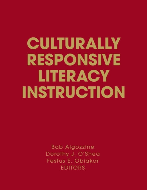 Book cover of: Culturally Responsive Literacy Instruction