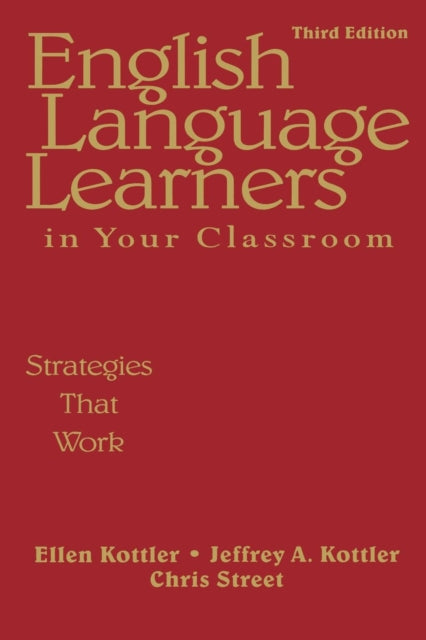 Book cover of: English Language Learners in Your Classroom. By: Ellen Kottler, Ellen I. Kottler
