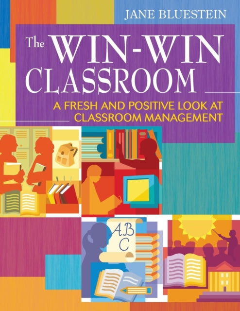 Book cover of: Win-Win Classroom. By: Jane Bluestein