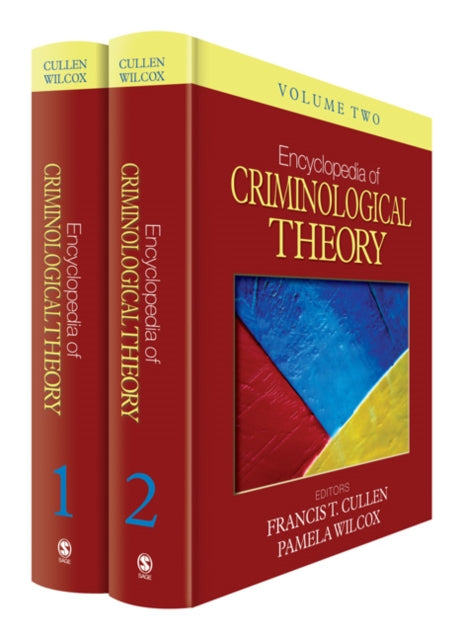 Book cover of: Encyclopedia of Criminological Theory. By: Francis T. Cullen