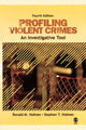 Book cover of: Profiling Violent Crimes. By: Ronald M. Holmes