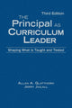 Book cover of: Principal as Curriculum Leader. By: Allan A. Glatthorn