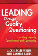 Leading Through Quality Questioning