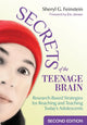 Book cover of: Secrets of the Teenage Brain. By: Sheryl Feinstein
