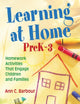 Book cover of: Learning at Home, PreK–3. By: Ann Barbour