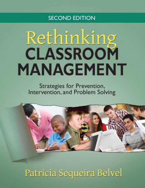 Book cover of: Rethinking Classroom Management. By: Patricia Sequeira Belvel