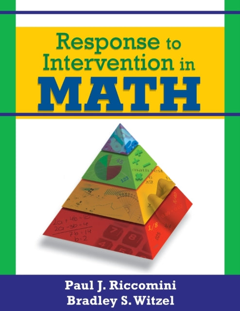 Book cover of: Response to Intervention in Math. By: Paul J. Riccomini