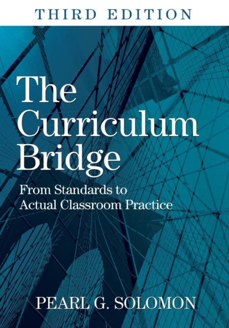 Book cover of: Curriculum Bridge. By: Pearl G. Solomon