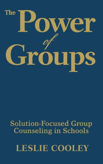 Book cover of: Power of Groups. By: Leslie Cooley