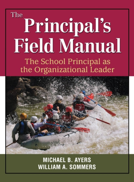 Book cover of: Principal's Field Manual. By: Michael B. Ayers