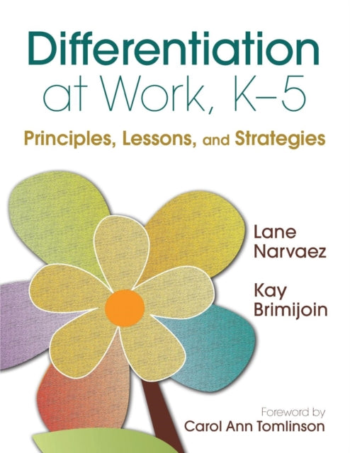 Book cover of: Differentiation at Work, K-5. By: Lane Narvaez