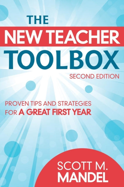 Book cover of: New Teacher Toolbox. By: Scott M. Mandel