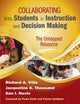 Book cover of: Collaborating With Students in Instruction and Decision Making. By: Richard A. Villa