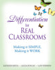 Book cover of: Differentiation for Real Classrooms. By: Kathleen Kryza