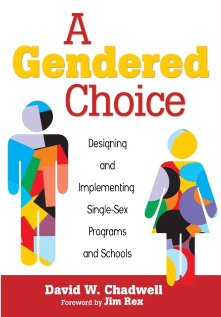 Book cover of: Gendered Choice. By: David W. Chadwell