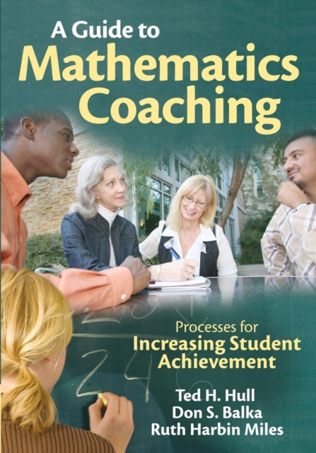 Book cover of: Guide to Mathematics Coaching. By: Ted H. Hull