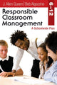 Book cover of: Responsible Classroom Management, Grades 6–12. By: J. Allen Queen