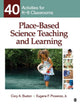 Book cover of: Place-Based Science Teaching and Learning. By: Cory A. Buxton