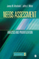 Book cover of: Needs Assessment. By: James W. Altschuld