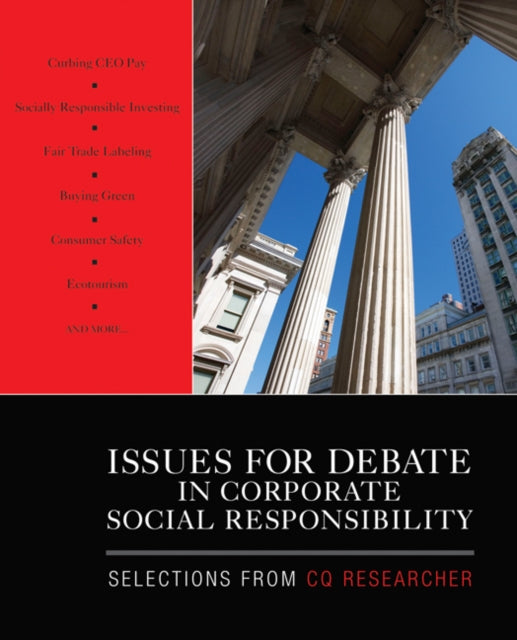 Book cover of: Issues for Debate in Corporate Social Responsibility. By: Sage Publications, inc