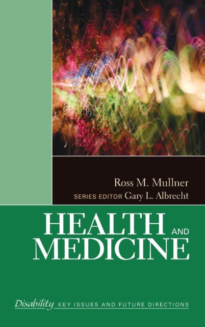 Book cover of: Health and Medicine. By: Ross M. Mullner