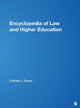 Book cover of: Encyclopedia of Law and Higher Education
