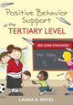 Book cover of: Positive Behavior Support at the Tertiary Level. By: Laura A. Riffel