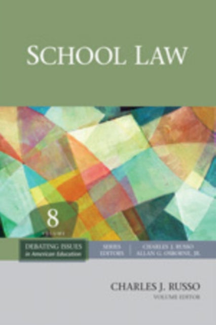 Book cover of: School Law. By: Charles J. Russo