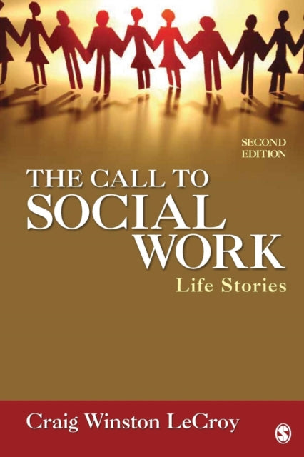 Book cover of: Call to Social Work. By: Craig W. LeCroy