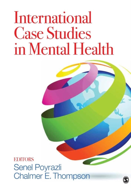 Book cover of: International Case Studies in Mental Health. By: Senel Poyrazli