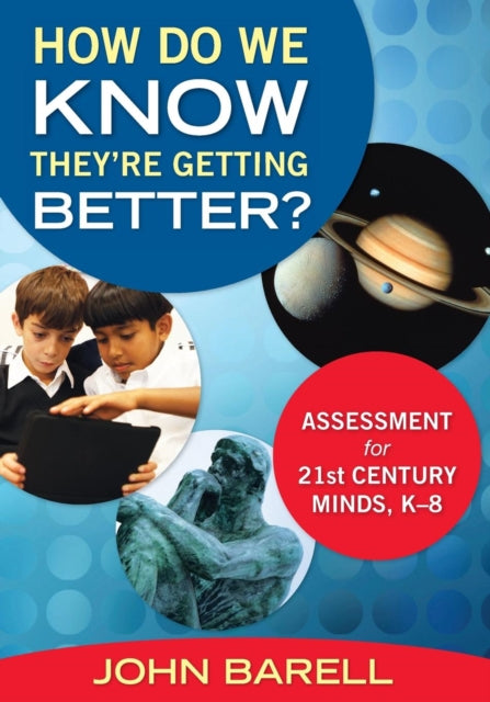 Book cover of: How Do We Know They’re Getting Better?. By: John Barell