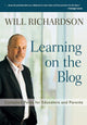 Book cover of: Learning on the Blog. By: Will Richardson
