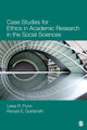 Book cover of: Case Studies for Ethics in Academic Research in the Social Sciences. By: Leisa R. Flynn