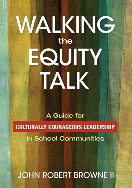 Book cover of: Walking the Equity Talk. By: Browne, John Robert II