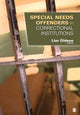 Book cover of: Special Needs Offenders in Correctional Institutions