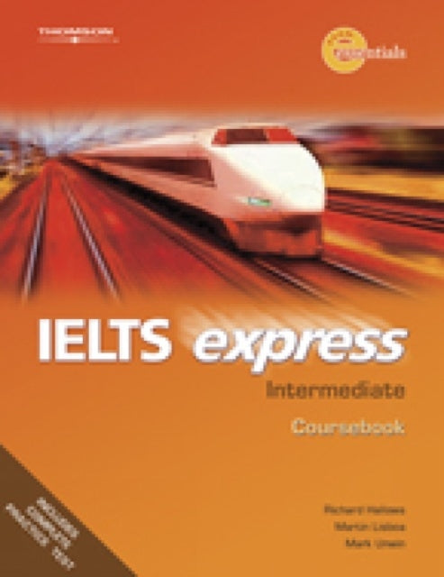 Book cover of: IELTS Express Intermediate: Workbook with Audio CDs. By: Birtill