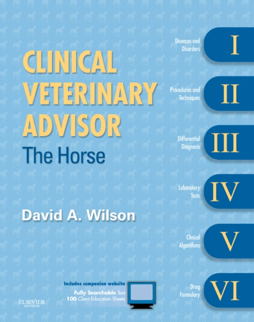 Book cover of: Clinical Veterinary Advisor: The Horse