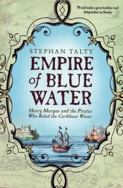 Book cover of: Empire of Blue Water. By: Stephan Talty