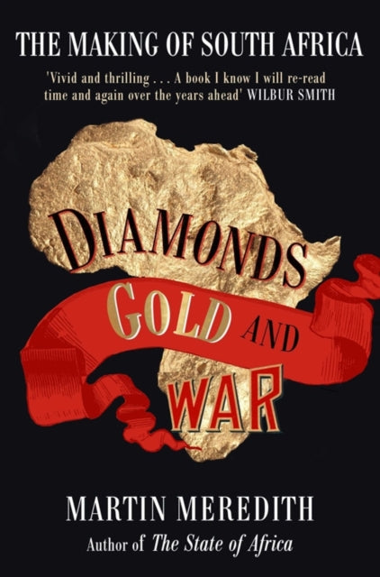 Book cover of: Diamonds, Gold and War. By: Martin Meredith
