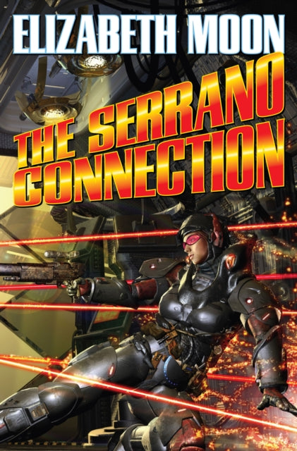 Book cover of: Serrano Connection