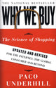 Book cover of: Why We Buy. By: Paco Underhill