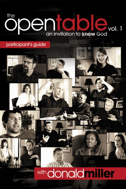 Book cover of: Open Table Participant's Guide, Vol. 1: An Invitation to Know God