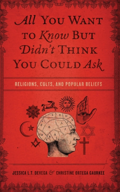 Book cover of: All You Want to Know But Didn't Think You Could Ask