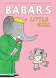 Book cover of: Babar's Little Girl (UK Edition). By: Laurent de Brunhoff