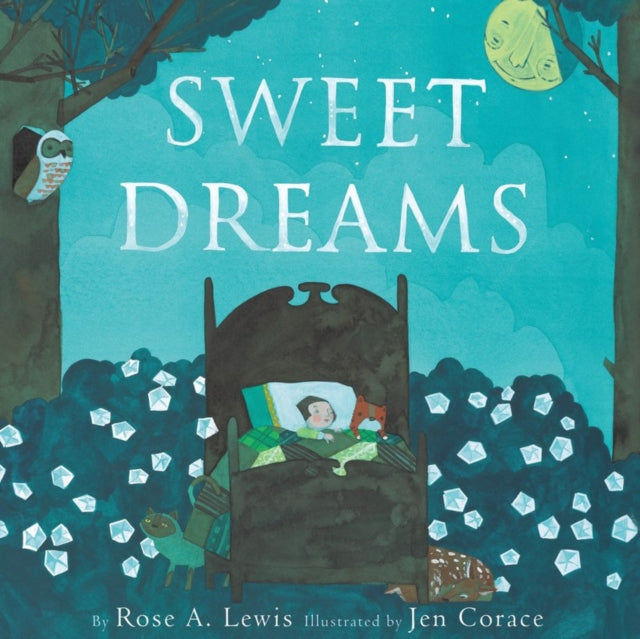 Book cover of: Sweet Dreams. By: Rose A. Lewis