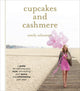 Book cover of: Cupcakes and Cashmere. By: Emily Schuman
