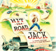 Book cover of: Hit the Road, Jack. By: Robert Burleigh