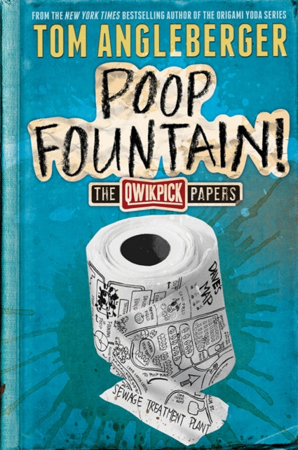 Book cover of: Qwikpick Papers: Poop Fountain!. By: Tom Angleberger